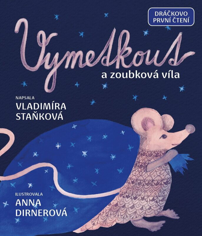Vymetkout a zoubková víla Vymetkout a zoubková víla